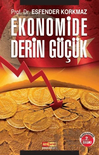 Ekonomide Derin Göçük – Esfender Korkmaz – Asya Şafak Yayınları kitap kapağı