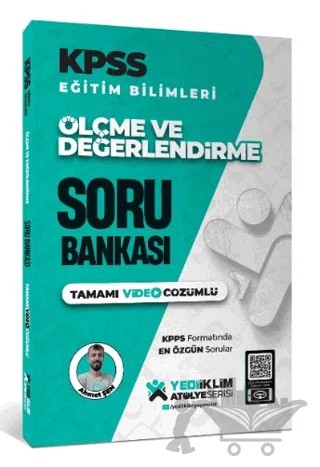 2025 Atölye Serisi KPSS Eğitim Bilimleri Ölçme ve Değerlendirme Tamamı Video Çözümlü Soru Bankası – Ahmet Şen – Yediiklim Yayınları kitap kapağı