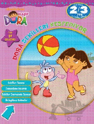 Kaşif Dora - Dora Şekilleri Keşfediyor – Kolektif – Doğan Egmont Yayıncılık kitap kapağı