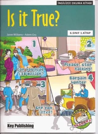 6. Sınıf 1. Kitap Is it True – Janet Williams – Key Publishing kitap kapağı