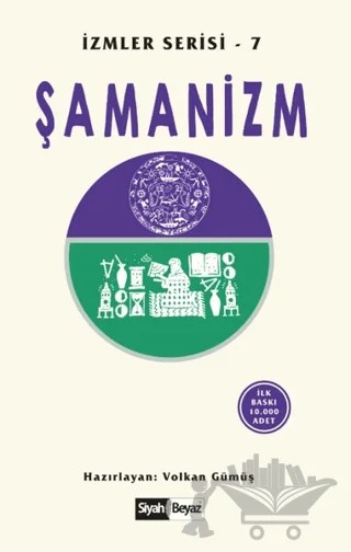 Şamanizm – Volkan Gümüş – Siyah Beyaz Yayınları kitap kapağı