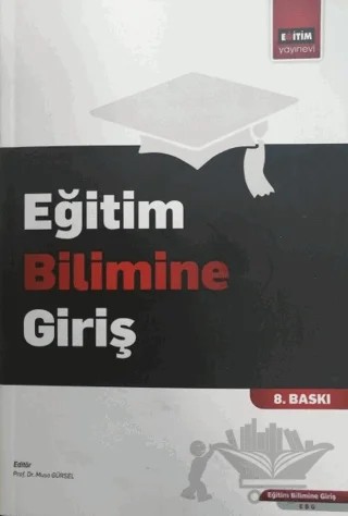 Eğitim Bilimine Giriş – Muhsin Hesapçıoğlu – Eğitim Yayınevi - Ders Kitapları kitap kapağı