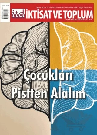 İktisat ve Toplum Dergisi 171. Sayı Çocukları Pistten Alalım – İktisat ve Toplum Dergisi kitap kapağı