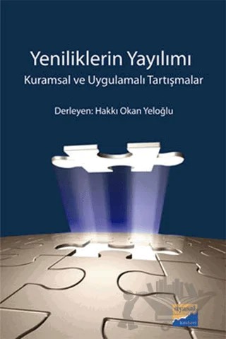 Yeniliklerin Yayılımı – Hakkı Okan Yeloğlu – Siyasal Kitabevi - Akademik Kitaplar kitap kapağı