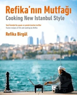 Refika’nın Mutfağı – Refika Birgül – Alfa Yayınları kitap kapağı