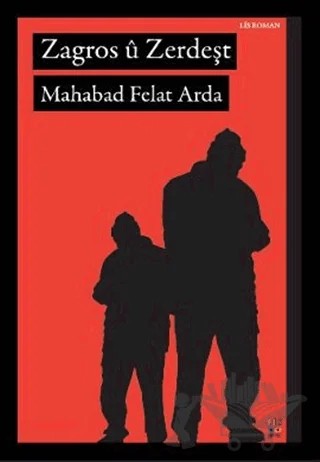 Zagros u Zerdeşt – Mahabad Felat Arda – Lis Basın Yayın kitap kapağı