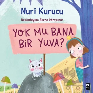 Yok mu Bana Bir Yuva ? – Nuri Kurucu – Bilgi Yayınevi kitap kapağı