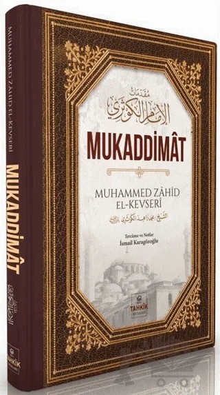 Mukaddimat – Muhammed Zahid el-Kevseri – Tahkik Yayınları kitap kapağı
