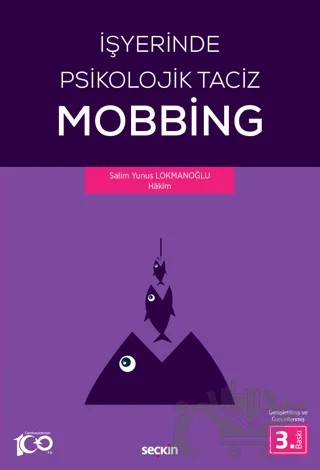 İşyerinde Psikolojik Taciz - Mobbing – Salim Yunus Lokmanoğlu – Seçkin Yayıncılık kitap kapağı