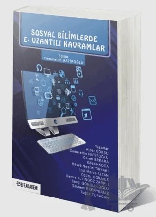 Sosyal Bilimlerde E- Uzantılı Kavramlar – Cemalettin Hatipoğlu – Efe Akademi Yayınları kitap kapağı