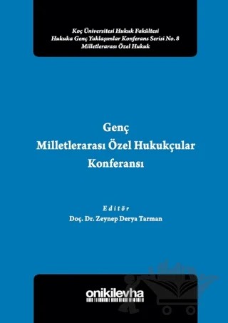 Genç Milletlerarası Özel Hukukçular Konferansı 2 – Zeynep Derya Tarman – On İki Levha Yayınları kitap kapağı