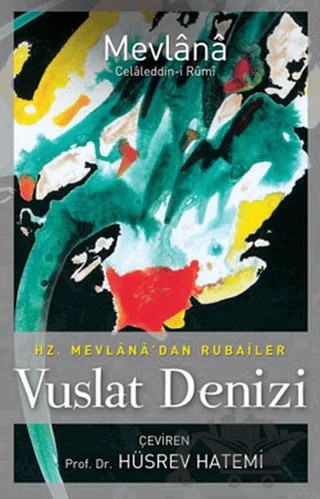 Vuslat Denizi – Mevlana Celaleddin Rumi – Sufi Kitap kitap kapağı