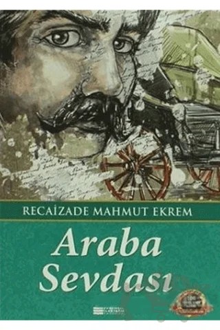 Araba Sevdası – Recaizade Mahmut Ekrem – Evrensel İletişim Yayınları kitap kapağı