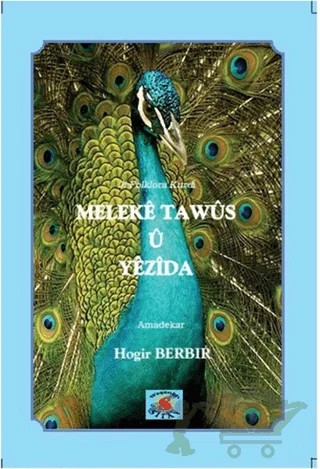 Meleke Tawus u Yezida – Hogir Berbir – Sitav Yayınevi kitap kapağı