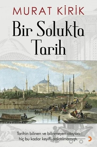 Bir Solukta Tarih – Murat Kirik – Cinius Yayınları kitap kapağı