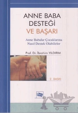 Anne Baba Desteği ve Başarı – İbrahim Yıldırım – Anı Yayıncılık kitap kapağı