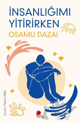 İnsanlığımı Yitirirken – Osamu Dazai – Peta Kitap kitap kapağı