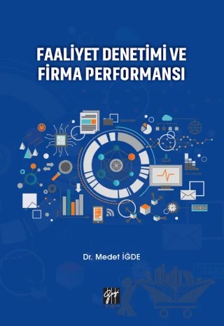 Faaliyet Denetimi ve Firma Performansı – Medet İğde – Gazi Kitabevi kitap kapağı