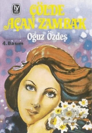 Çölde Açan Zambak – Oğuz Özdeş – Tekin Yayınevi kitap kapağı