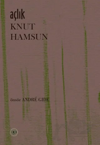 Açlık – Knut Hamsun – Kafe Kültür Yayıncılık kitap kapağı