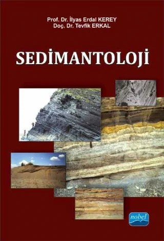 Sedimantoloji – İlyas Erdal KEREY, Tevfik Erkal – Nobel Akademik Yayıncılık kitap kapağı