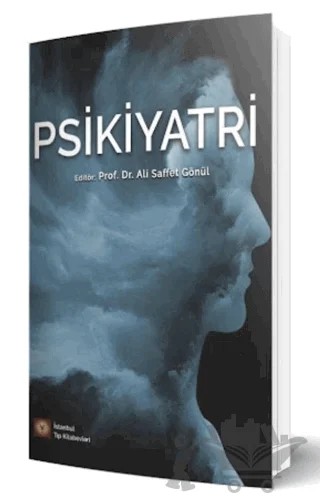 Psikiyatri – Ali Saffet Gönül – İstanbul Tıp Kitabevi kitap kapağı