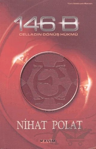 146 B Celladın Dönüş Hükmü – Nihat Polat – Kavim Yayıncılık kitap kapağı
