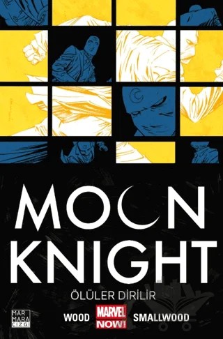 Moon Knight Cilt 2 – Ölüler Dirilir – Brian Wood – Marmara Çizgi kitap kapağı