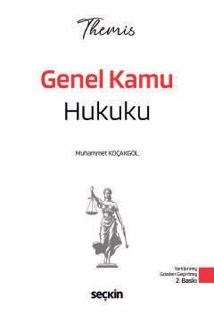 THEMIS – Genel Kamu Hukuku Konu Kitabı – Muhammet Koçakgöl – Seçkin Yayıncılık kitap kapağı