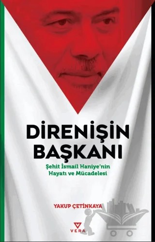 Direnişin Başkanı – Yakup Çetinkaya – Vera Kitap Yayınları kitap kapağı