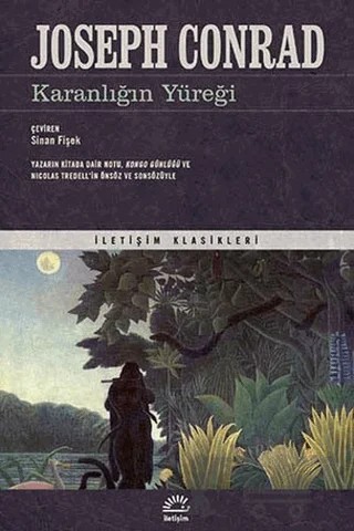 Karanlığın Yüreği – Joseph Conrad – İletişim Yayınevi kitap kapağı