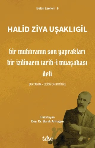 Bir Muhtıranın Son Yaprakları – Halit Ziya Uşaklıgil – Telve Kitap kitap kapağı