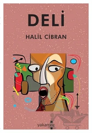 Deli – Halil Cibran – Yakamoz Yayınevi kitap kapağı