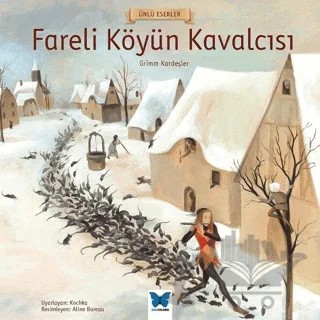 Fareli Köyün Kavalcısı – Grimm Kardeşler – Mavi Kelebek Yayınları kitap kapağı