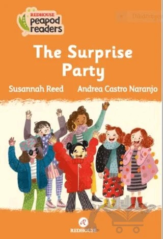 The Surprise Party – Susannah Reed – Redhouse Kidz Yayınları kitap kapağı