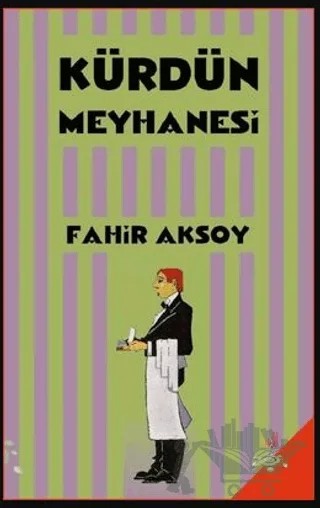 Kürdün Meyhanesi – Fahir Aksoy – h2o Kitap kitap kapağı