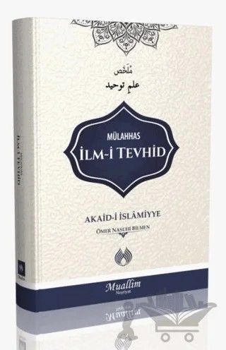 Mülahhas İlm-i Tevhid – Ömer Nasuhi Bilmen – Muallim Neşriyat kitap kapağı