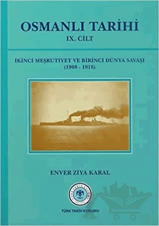 Osmanlı Tarihi Cilt: 9 – Enver Ziya Karal – Türk Tarih Kurumu Yayınları kitap kapağı