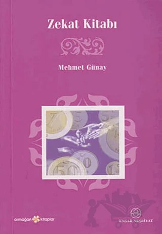 Zekat Kitabı – Mehmet Günay – Ensar Neşriyat kitap kapağı