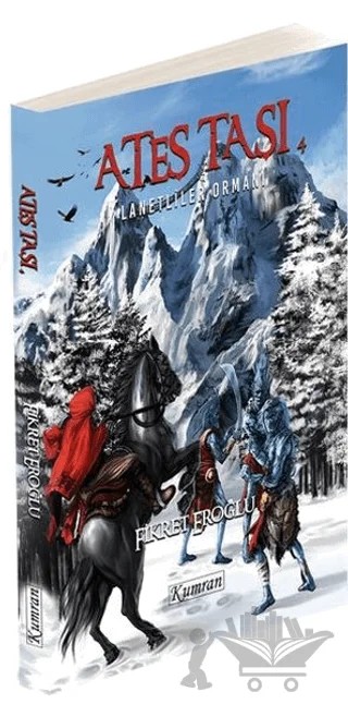 Ateş Taşı 4 – Fikret Eroğlu – Kumran Yayınları kitap kapağı