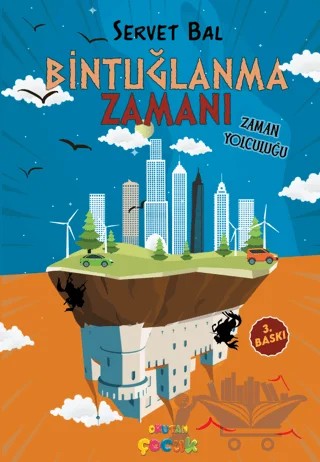 Bintuğlanma Zamanı – Servet Bal – Okutan Çocuk kitap kapağı