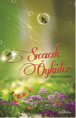 Sıcacık Öyküler – Reşan Yıldırım – Yediveren Yayınları kitap kapağı