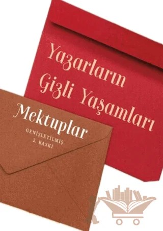 Yazarların Gizli Yaşamları Mektuplar – Çiğdem Aldatmaz – Amorf Kitap kitap kapağı