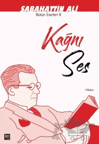 Kağnı Ses – Sabahattin Ali – İleri Yayınları kitap kapağı