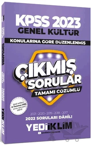 2023 KPSS Genel Kültür Konularına Göre Tamamı Çözümlü Çıkmış Sorular – Kolektif – Yediiklim Yayınları kitap kapağı