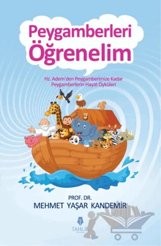Peygamberleri Öğrenelim – M. Yaşar Kandemir – Tahlil Yayınları kitap kapağı