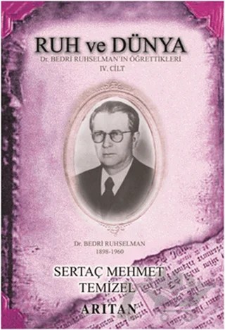 Ruh ve Dünya 4 – Sertaç Mehmet Temizel – Arıtan Yayınevi kitap kapağı