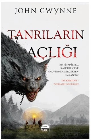 Tanrıların Açlığı – John Gwynne – Martı Yayınları kitap kapağı