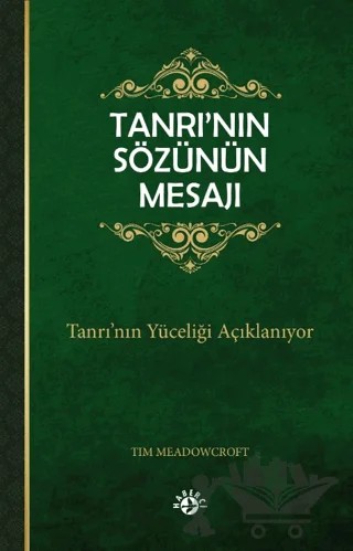 Tanrı’nın Sözünün Mesajı – Tim Meadowcroft – Haberci Basın Yayın kitap kapağı