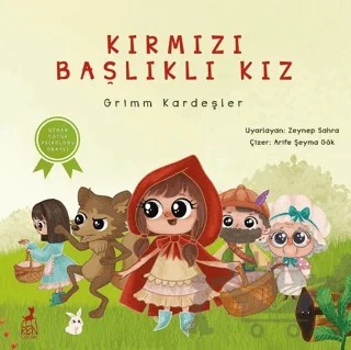 Kırmızı Başlıklı Kız – Grimm Kardeşler – Ren Çocuk kitap kapağı